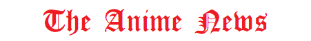 The Anime News
